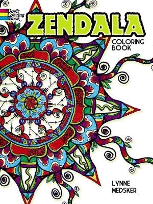 Zendala Coloring Book - Lynne Medsker