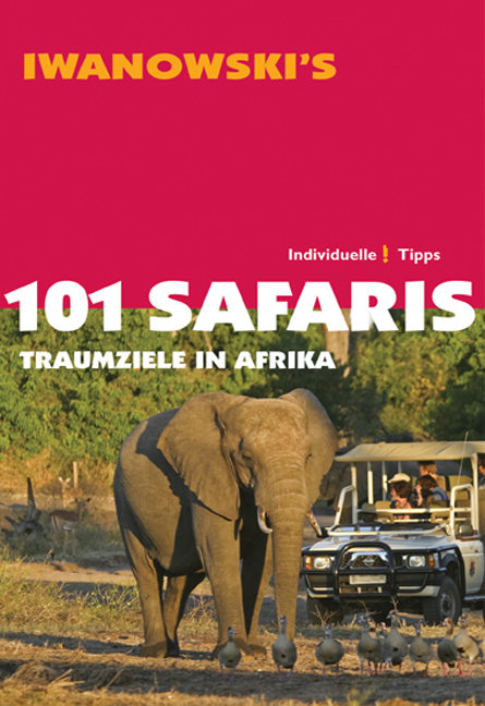 101 Safaris - Reiseführer von Iwanowski - 