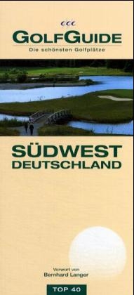 Golf Guide Südwestdeutschland