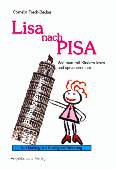 Lisa nach PISA - Cornelia Frech-Becker