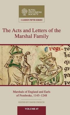 The Acts and Letters of the Marshal Family - 