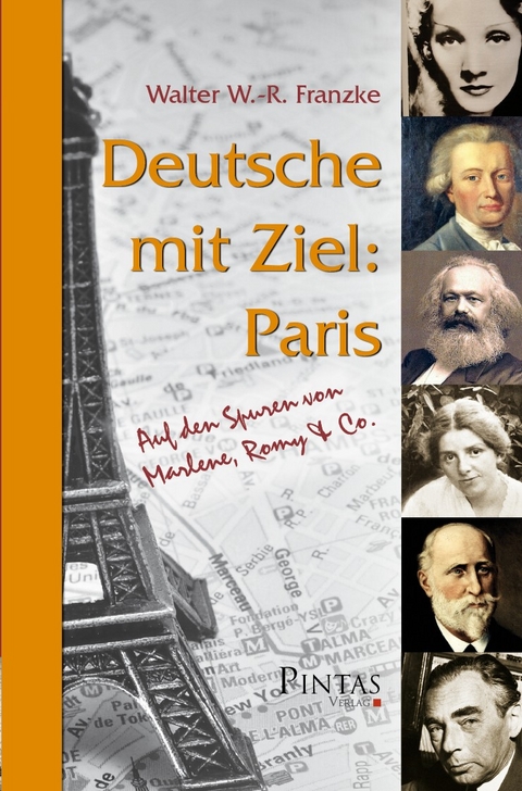 Deutsche mit Ziel: Paris - Walter W.-R. Franzke