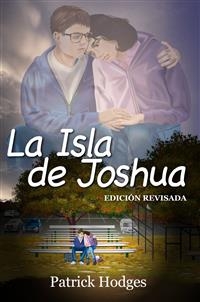 La Isla de Joshua: Edición Revisada -  Patrick Hodges