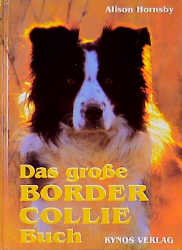 Das grosse Border Collie Buch - Alison Hornsby