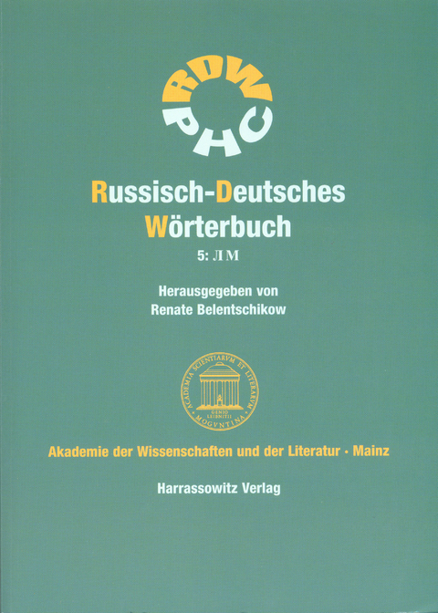 Russisch-Deutsches Wörterbuch (RDW) / Russisch-Deutsches Wörterbuch. Band 5: Л М - 