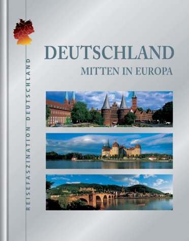 Deutschland - Mitten in Europa