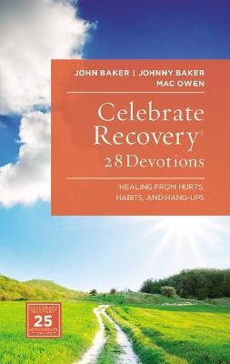 Celebrate Recovery Booklet - John Baker, Johnny Baker, Mac Owen