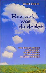 Pass auf, was du denkst - Bruce I: Doyle III