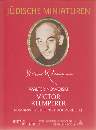 Victor Klemperer (1881-1960) - Walter Nowojski