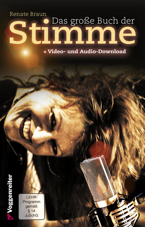 Das große Buch der Stimme - Renate Braun