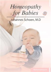 Homeopathy for Babies -  Dr. Johannes Schon