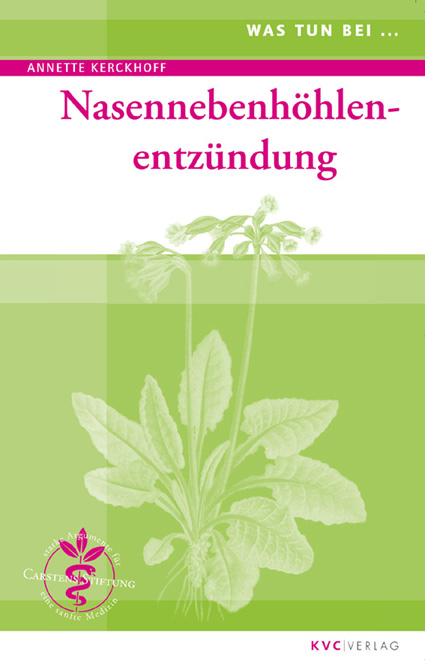 Was tun bei Nasennebenhöhlenentzündung - Annette Kerckhoff