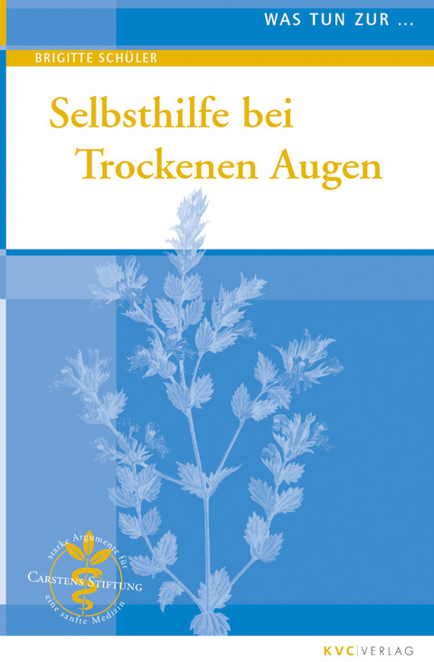 Was tun zur Selbsthilfe bei Trockenen Augen - Brigitte Schüler