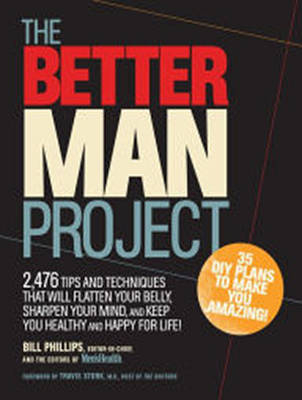 The Better Man Project - Bill Phillips