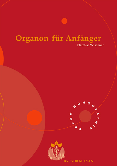 Organon für Anfänger - Matthias Wischner