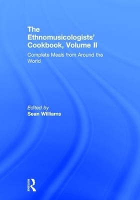 The Ethnomusicologists' Cookbook, Volume II - 