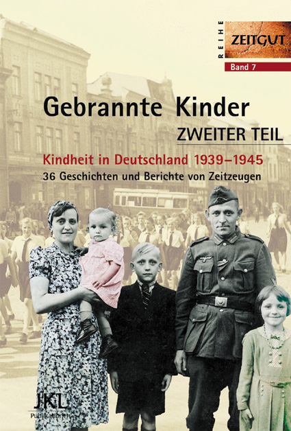 Gebrannte Kinder. Zweiter Teil - 