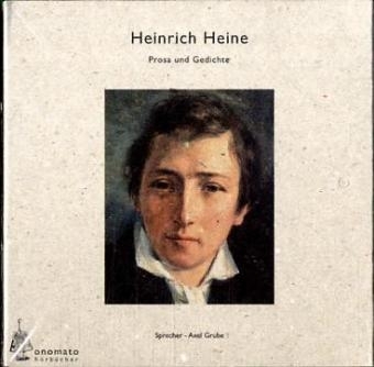 Gedichte und Texte, 1 Audio-CD - Heinrich Heine