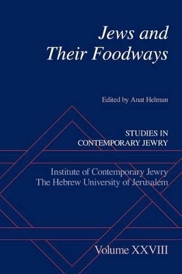 Jews and Their Foodways - 