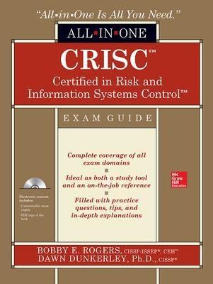 CRISC Certified in Risk and Information Systems Control All-in-One Exam Guide - Bobby Rogers, Dawn Dunkerley