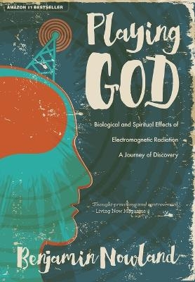 Playing God - Benjamin Nowland