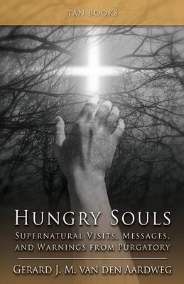 Hungry Souls - Gerard J. M. Van Den Aardweg