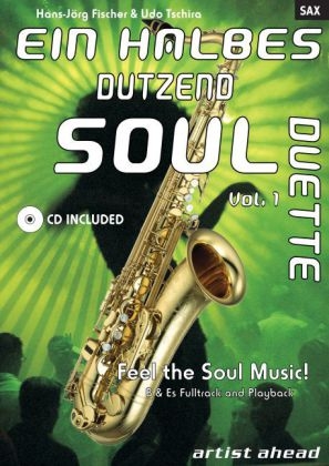 Ein halbes Dutzend Soul Duette Vol. 1 - Saxophon - Hans-Jörg Fischer