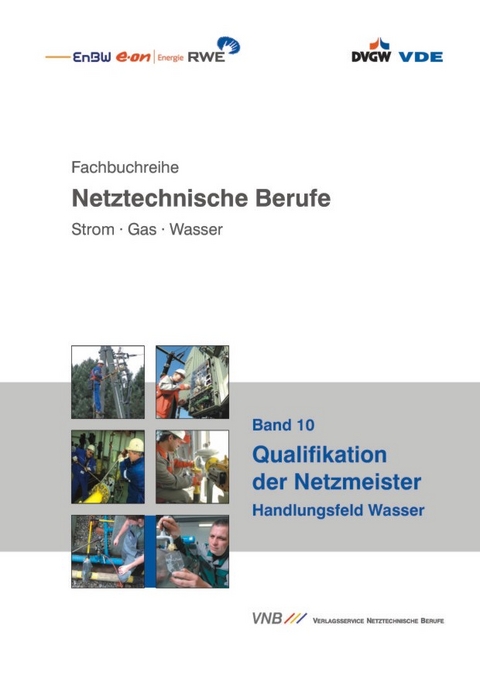 Qualifikation der Netzmeister - Werner Bartsch