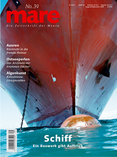 mare - Die Zeitschrift der Meere / No. 39 / Schiff - 