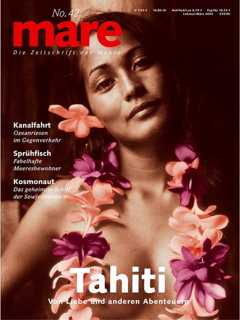 mare - Die Zeitschrift der Meere / No. 42 / Tahiti - 