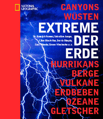 Extreme der Natur /Extreme der Erde. Schmuckschuber / Extreme der Erde - Sebastian Junger, Simon Winchester, Ranulph Fiennes