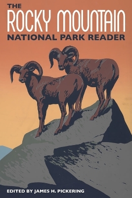 The Rocky Mountain National Park Reader - 