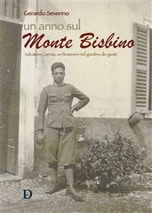 Un anno sul Monte Bisbino - SEVERINO GERARDO