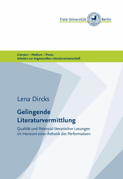 Gelingende Literaturvermittlung - Lena Dircks