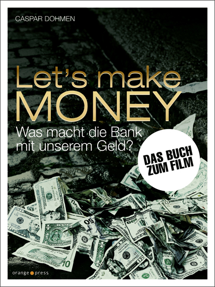 Let's make MONEY - Caspar Dohmen