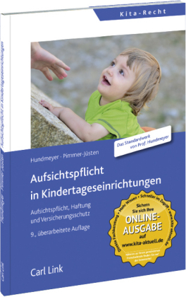 Aufsichtspflicht in Kindertageseinrichtungen - Simon Hundmeyer, Burghard Pimmer-Jüsten