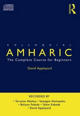 Colloquial Amharic - David L. Appleyard