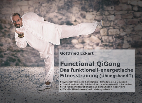 Functional QiGong - Gottfried Eckert