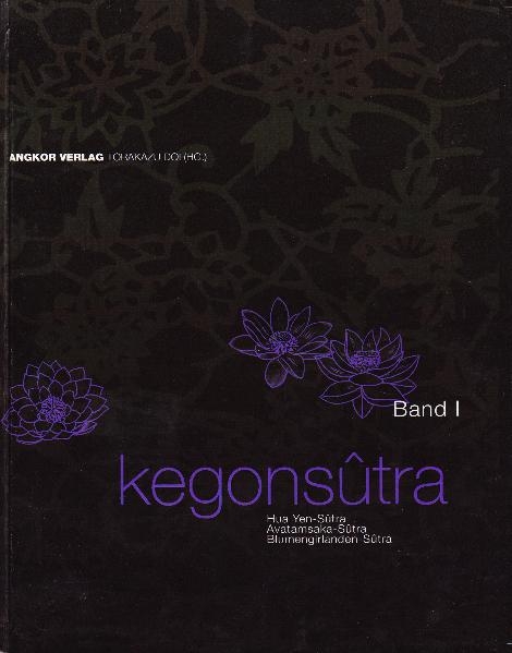 Kegon-Sutra. Band I - 