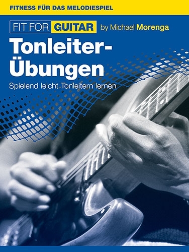 Fit For Guitar Tonleiter-Übungen - 