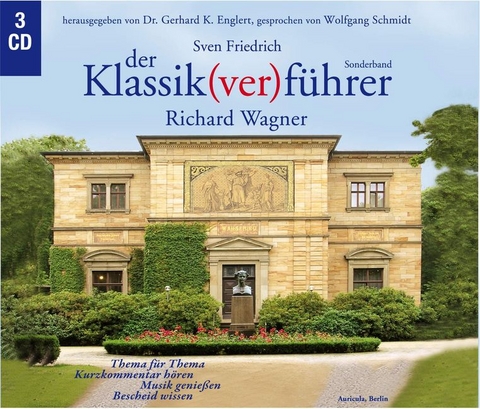 Der Klassik(ver)führer - Sonderband Richard Wagner - Sven Friedrich