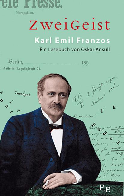 ZweiGeist - Karl Emil Franzos - 
