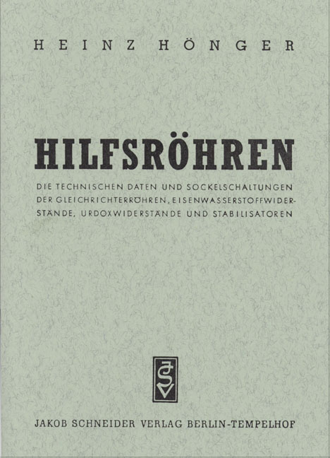 Hilfsröhren - Heinz Hönger