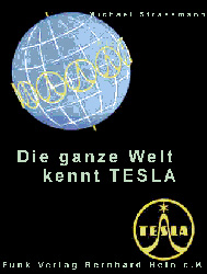 Die ganze Welt kennt TESLA - Michael Strassmann