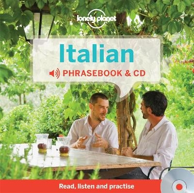 Lonely Planet Italian Phrasebook and Audio CD -  Lonely Planet, Pietro Iagnocco, Anna Beltrami, Mirna Cicioni, Karina Coates