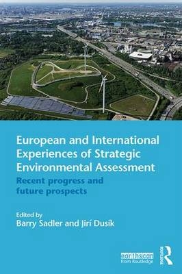 European and International Experiences of Strategic Environmental Assessment - 
