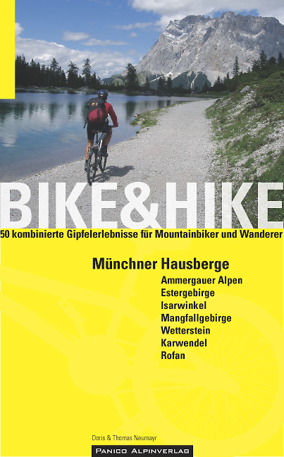 MTB "Bike & Hike - Münchner Hausberge" - Doris Neumayr, Thomas Neumayr