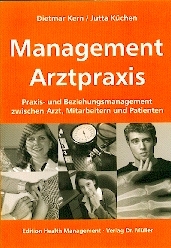 Management Arztpraxis - Dietmar Kern, Jutta Küchen