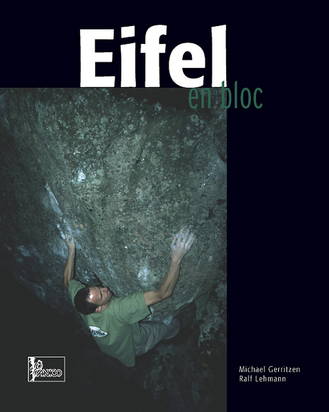 Eifel en bloc - Michael Gerritzen, Ralf Lehmann