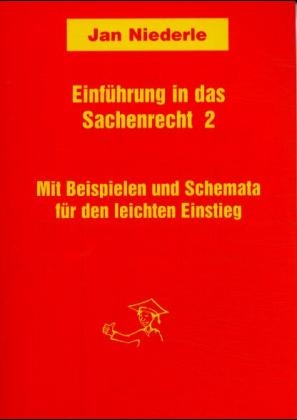 Einführung in das Sachenrecht 2 - Sarah Bünstorf